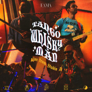 tangowhiskyman-live-from-studio-a